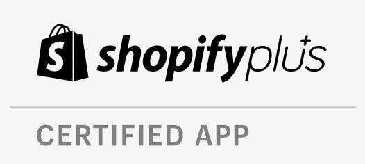 Shopify Plus certified app.